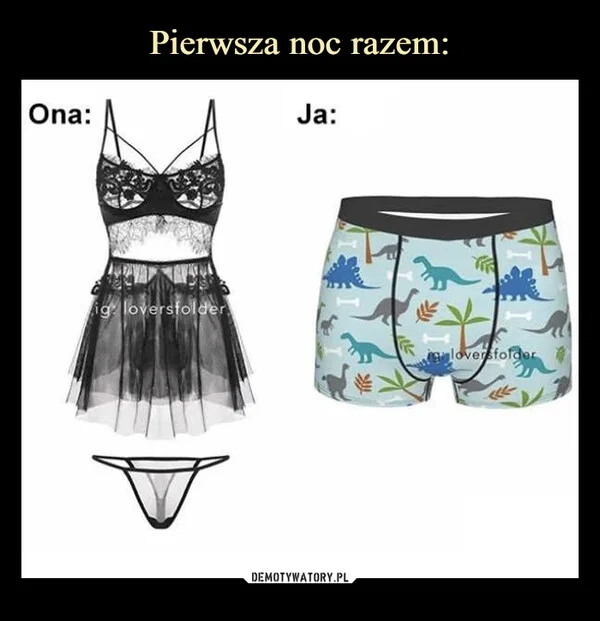 
    Pierwsza noc razem: