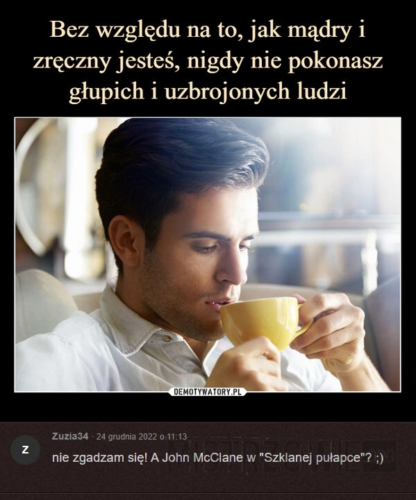 
    
			Mądrość vs głupota					