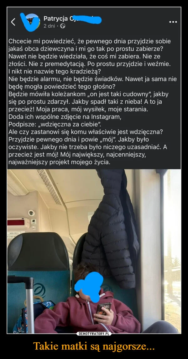 Takie matki są najgorsze...