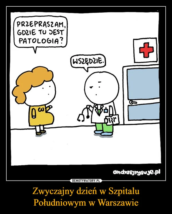 
    Zwyczajny dzień w Szpitalu Południowym w Warszawie