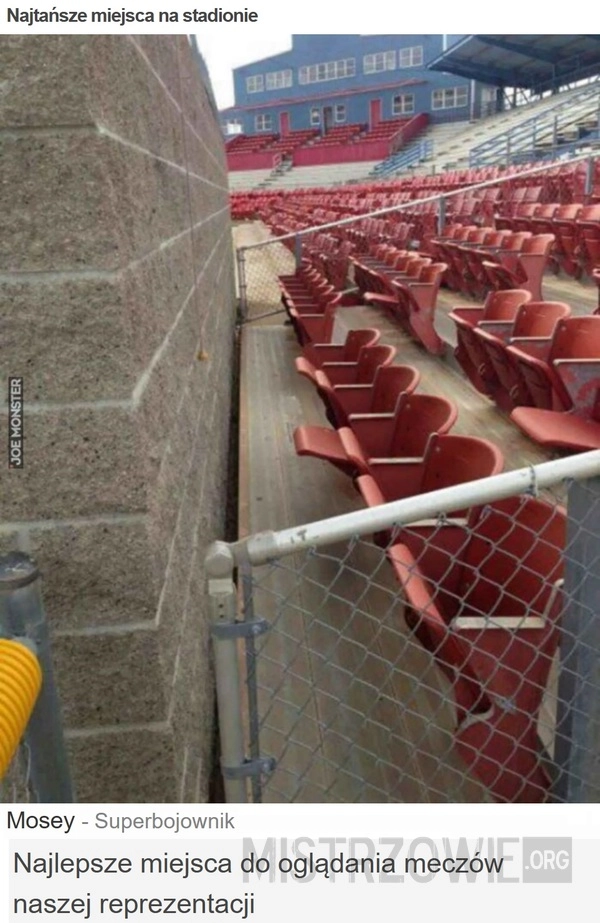 
    Najtańsze miejsca na stadionie