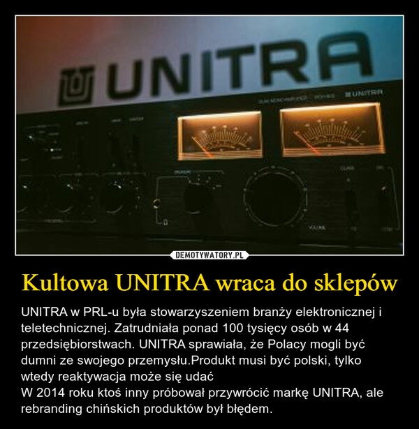 
    Kultowa UNITRA wraca do sklepów