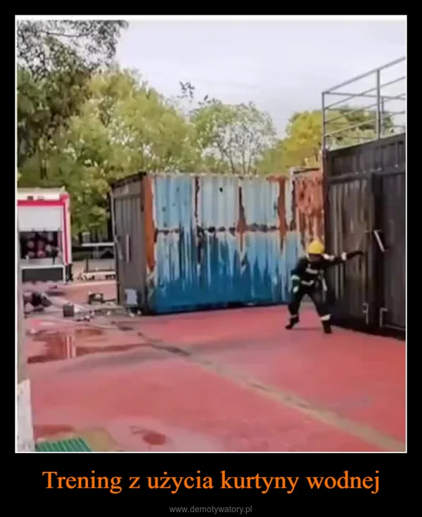 
    Trening z użycia kurtyny wodnej