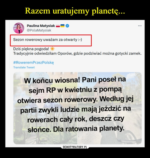 
    Razem uratujemy planetę...