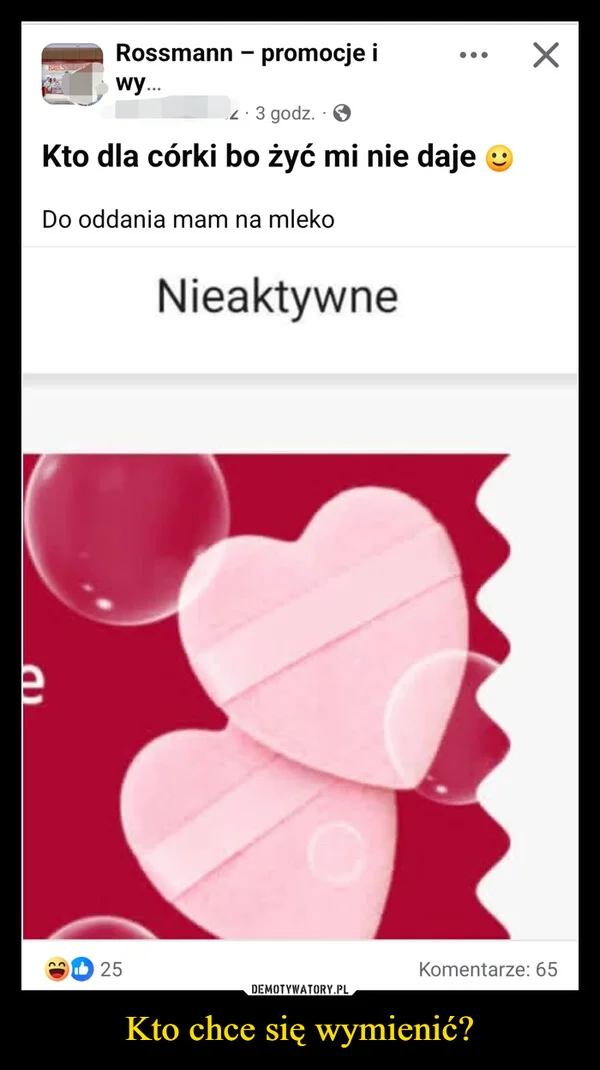 
    Kto chce się wymienić?