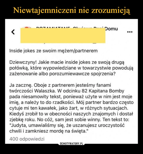 
    Niewtajemniczeni nie zrozumieją