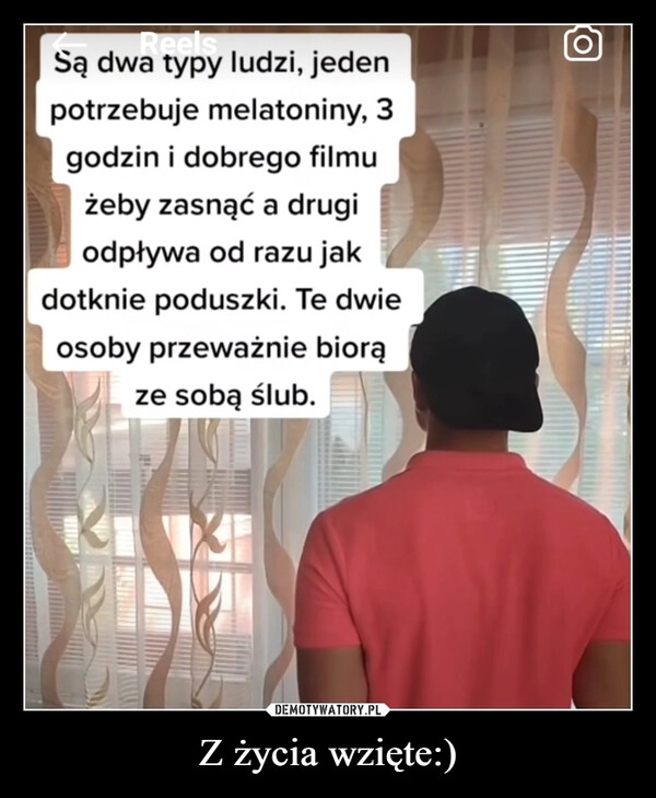 
    
Z życia wzięte:) 