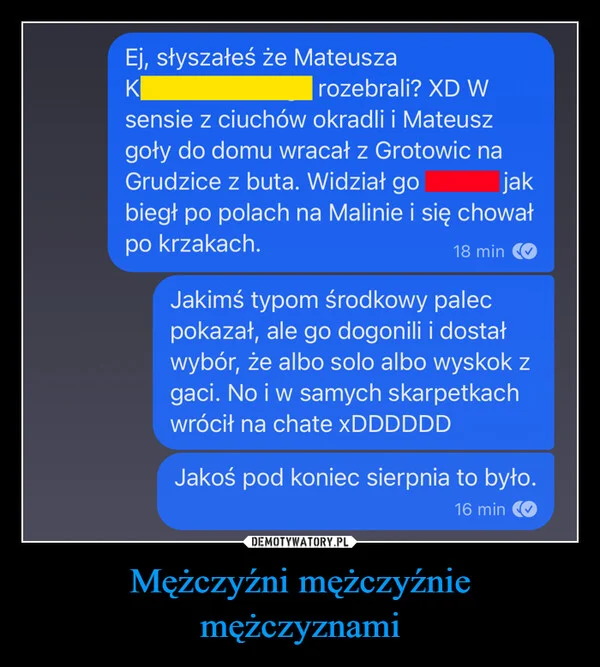 
    Mężczyźni mężczyźnie mężczyznami