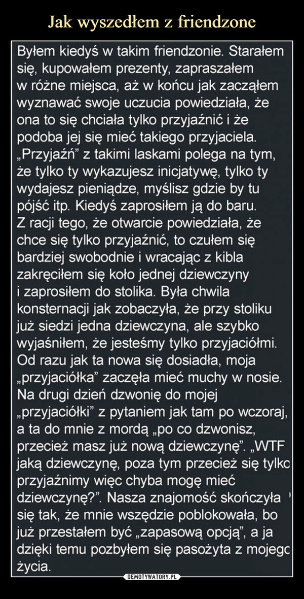 
    Jak wyszedłem z friendzone