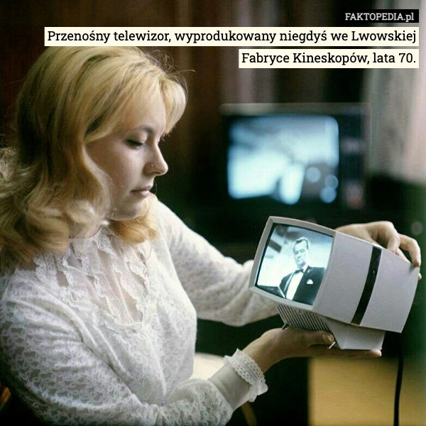 
    Przenośny telewizor, wyprodukowany niegdyś we Lwowskiej Fabryce Kineskopów,