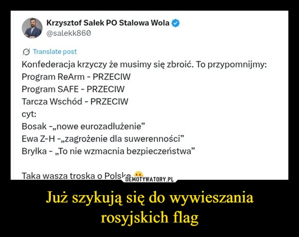 
    Już szykują się do wywieszania rosyjskich flag