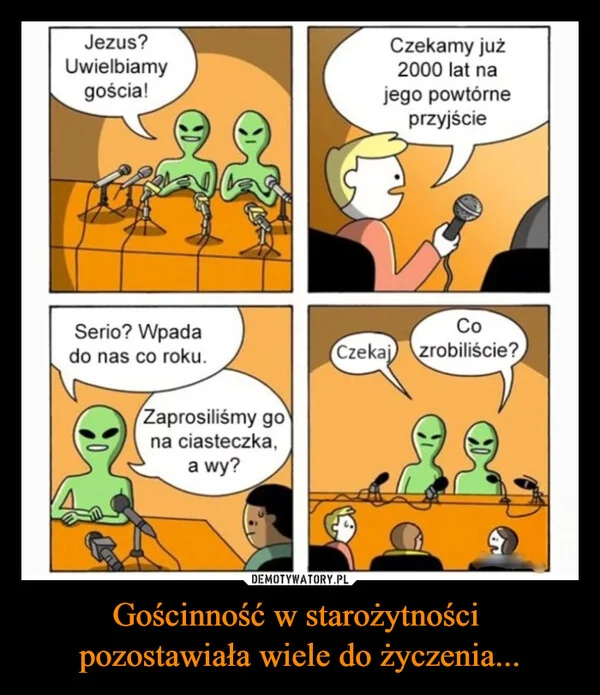 
    Gościnność w starożytności pozostawiała wiele do życzenia...