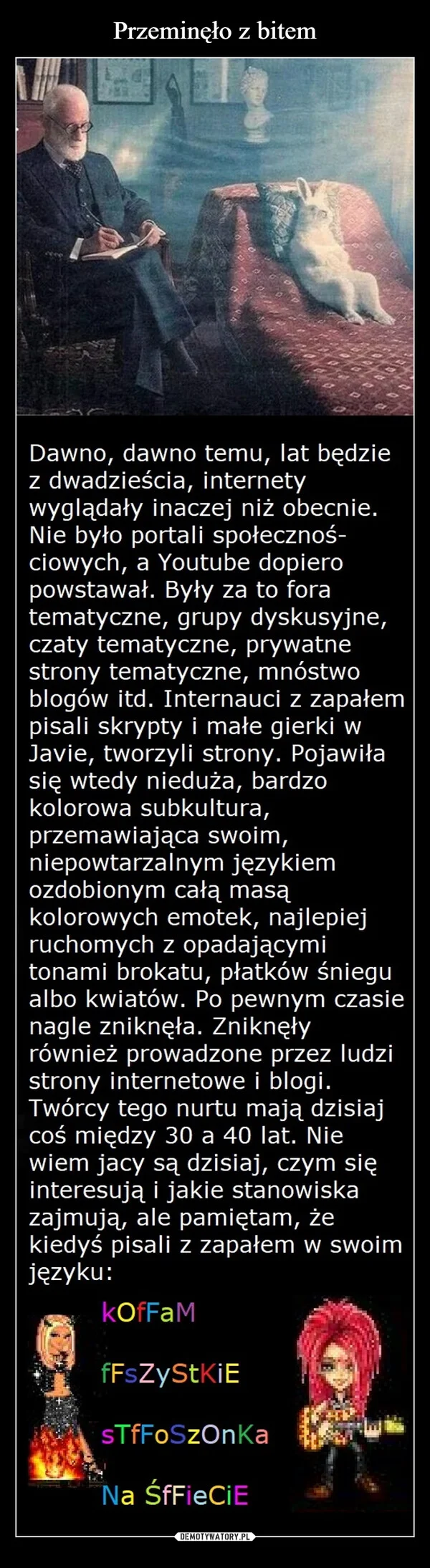 
    Przeminęło z bitem