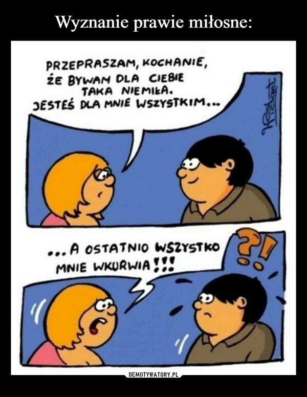 
    Wyznanie prawie miłosne: