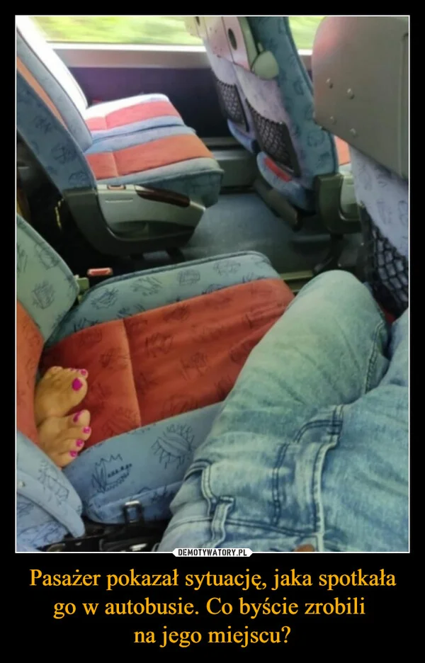 
    Pasażer pokazał sytuację, jaka spotkała go w autobusie. Co byście zrobili na jego miejscu?