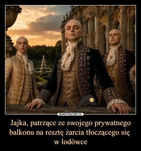 
    Jajka, patrzące ze swojego prywatnego balkonu na resztę żarcia tłoczącego się w lodówce