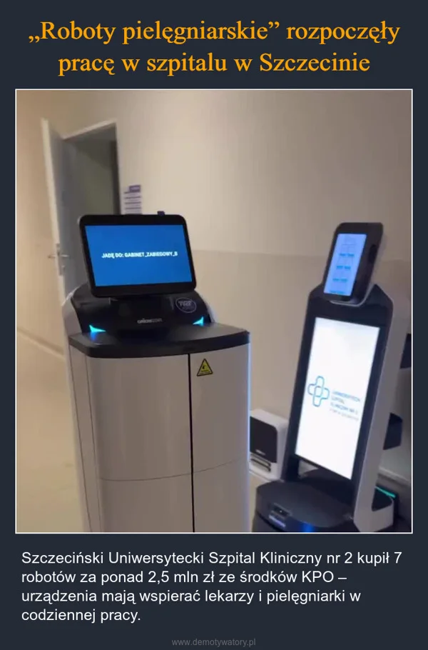 
    „Roboty pielęgniarskie” rozpoczęły pracę w szpitalu w Szczecinie