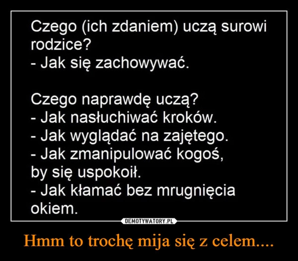 
    Hmm to trochę mija się z celem....