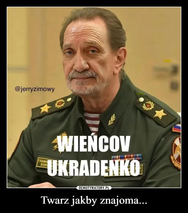 Twarz jakby znajoma...