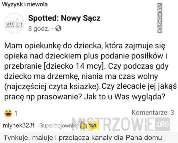 
    Wyzysk i niewola