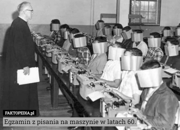 
    Egzamin z pisania na maszynie w latach 60.