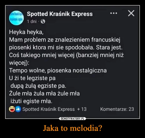 
    Jaka to melodia?