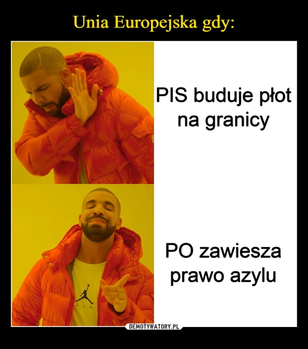 
    Unia Europejska gdy: