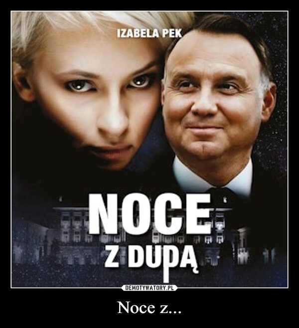 
    Noce z...