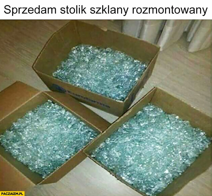 
    Sprzedam stolik szklany rozmontowany potłuczone szkło