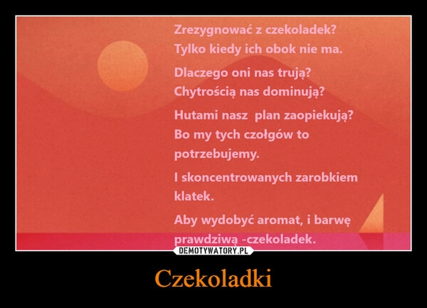 
    Czekoladki