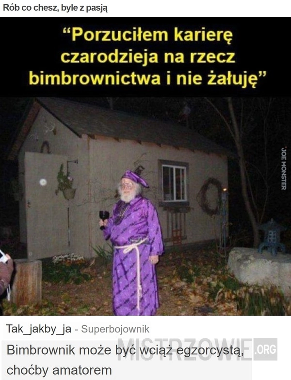 
    Rób co chesz, byle z pasją