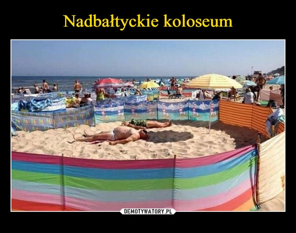 
    Nadbałtyckie koloseum