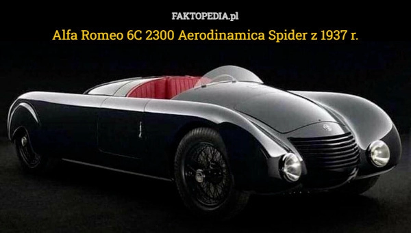 
    Alfa Romeo 6C 2300 Aerodinamica Spider z 1937 r.