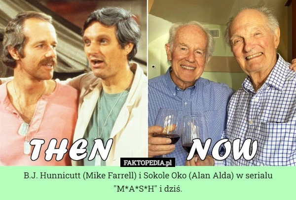 
    B.J. Hunnicutt (Mike Farrell) i Sokole Oko (Alan Alda) w serialu "M*A*S*H"