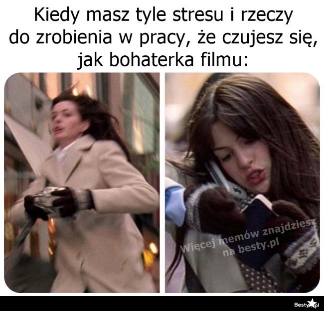 
    Niczym bohaterka filmu 