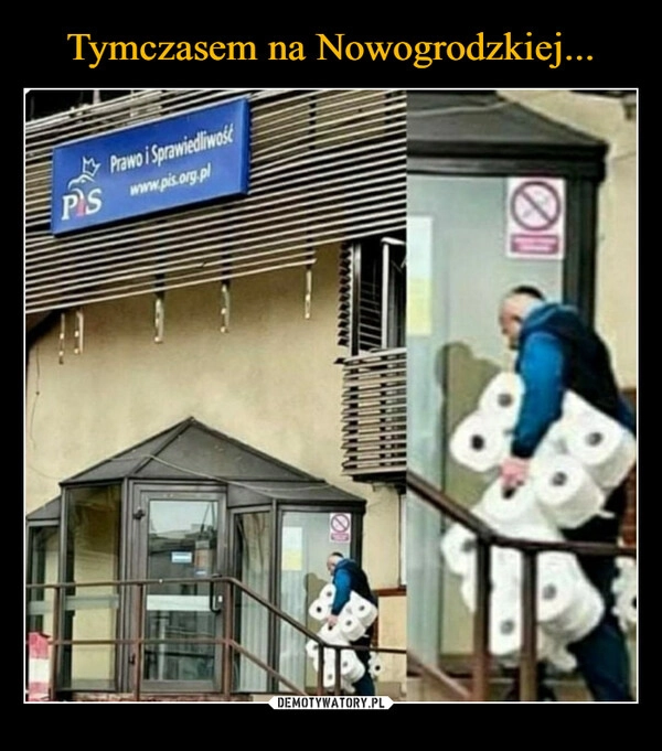 
    Tymczasem na Nowogrodzkiej...