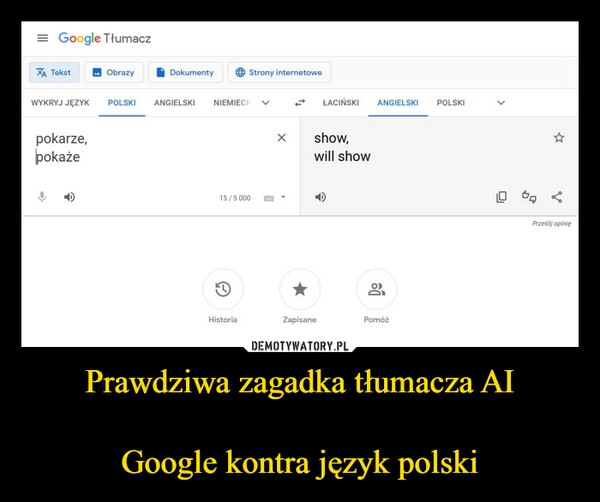 
    Prawdziwa zagadka tłumacza AI

Google kontra język polski