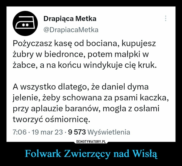 
    Folwark Zwierzęcy nad Wisłą