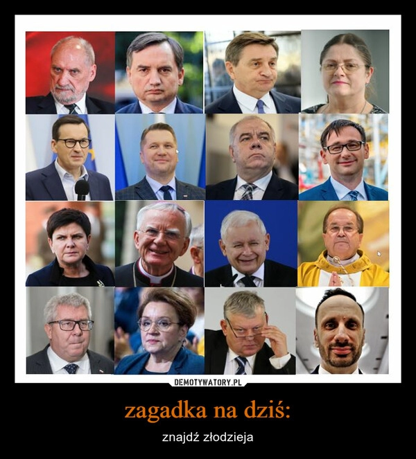 
    zagadka na dziś: