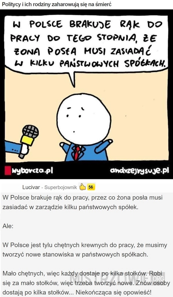 
    Politycy i ich rodziny zaharowują się na śmierć