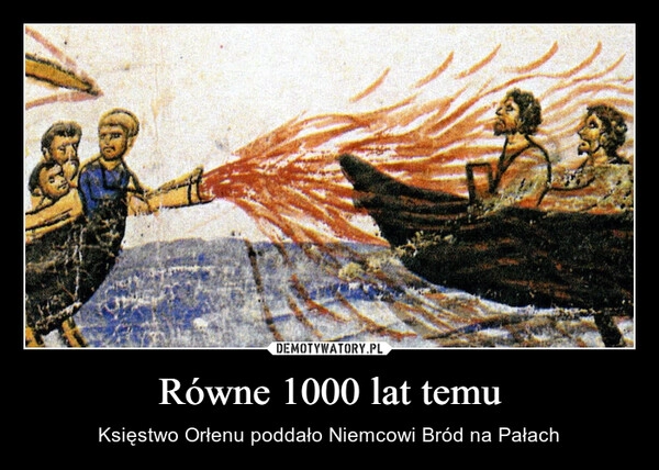 
    Równe 1000 lat temu