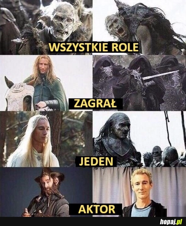 
    Te role zagrał jeden aktor