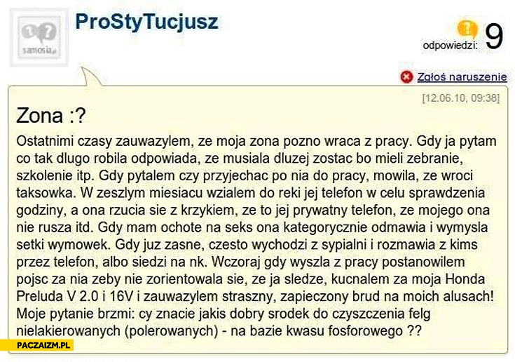 
    Żona późno wraca z pracy dobry środek do czyszczenia felg