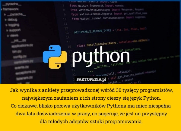 
    Jak wynika z ankiety przeprowadzonej wśród 30 tysięcy programistów, największym
