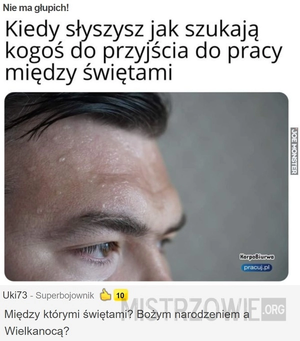 
    
			Nie ma głupich!					