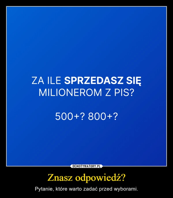 
    Znasz odpowiedź?