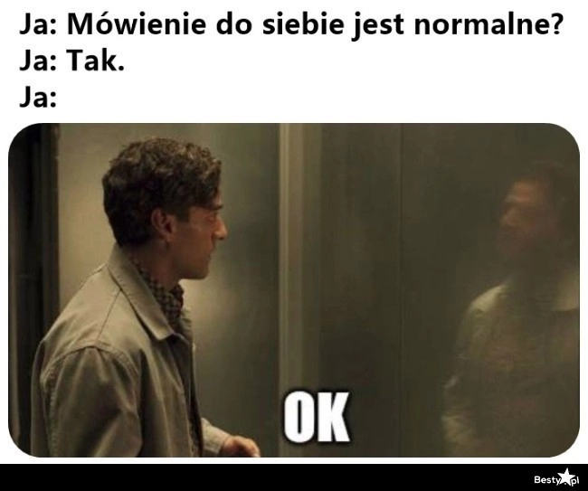 
    Mówienie do siebie 