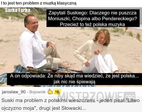 
    I to jest ten problem z muzką klasyczną