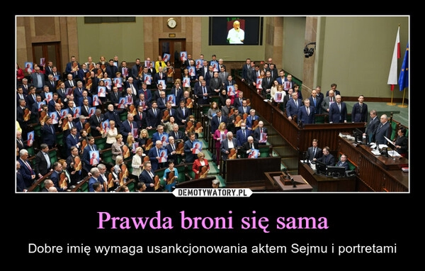 
    Prawda broni się sama