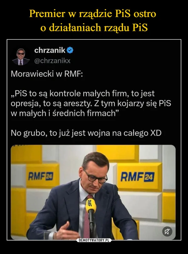 Premier w rządzie PiS ostro o działaniach rządu PiS